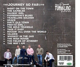 The Tumbling Paddies The journey so far (live)