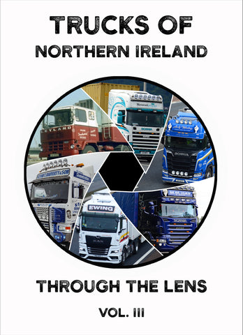 Trucks of N. Ireland through the Lens