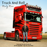 Marty Mone Truck and Roll Album 2021